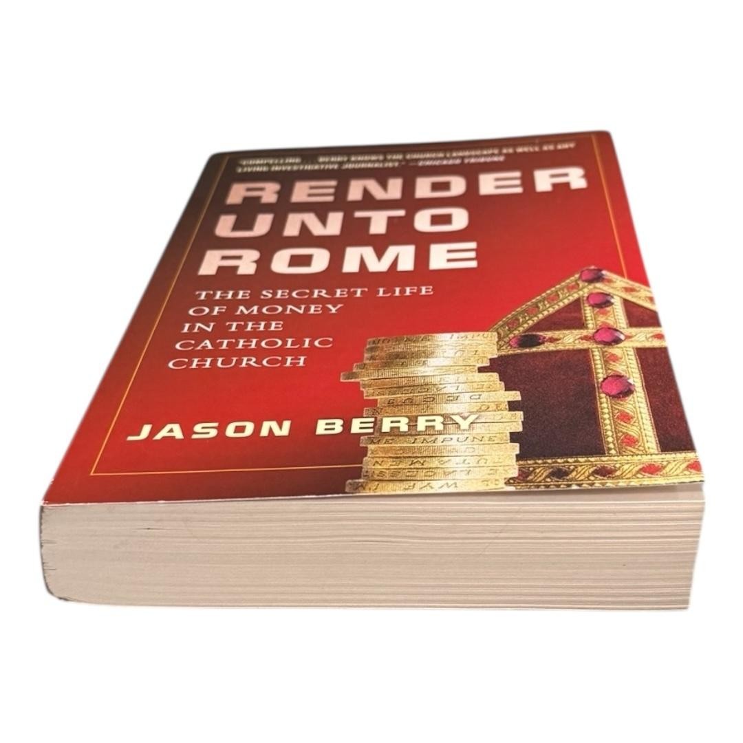 Render Unto Rome Jason Berry Catholic Church Money Investigative Paperback Book