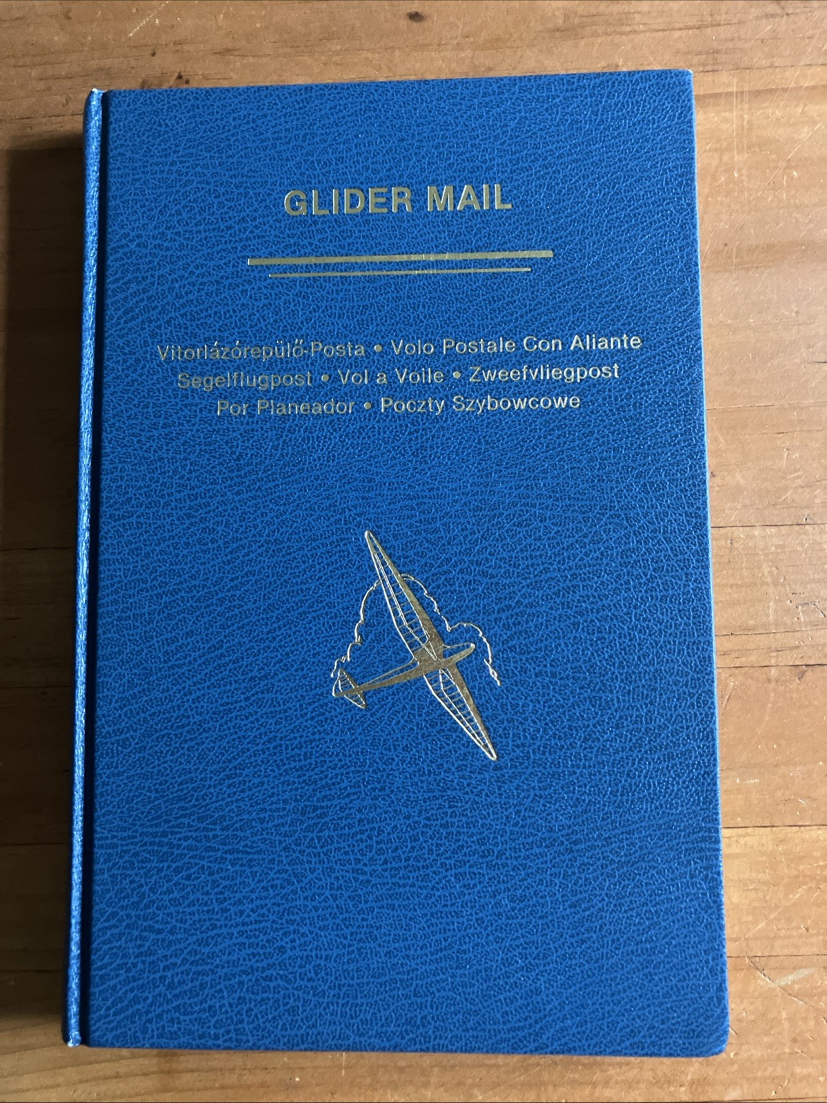 Glider Mail An Aerophilatelic (stamps) Handbook By Simine Short 1987 hardcover
