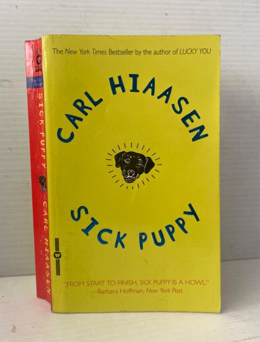 Sick Puppy~ by Carl Hiaasen 2001 Paperback (FC205-5Q487