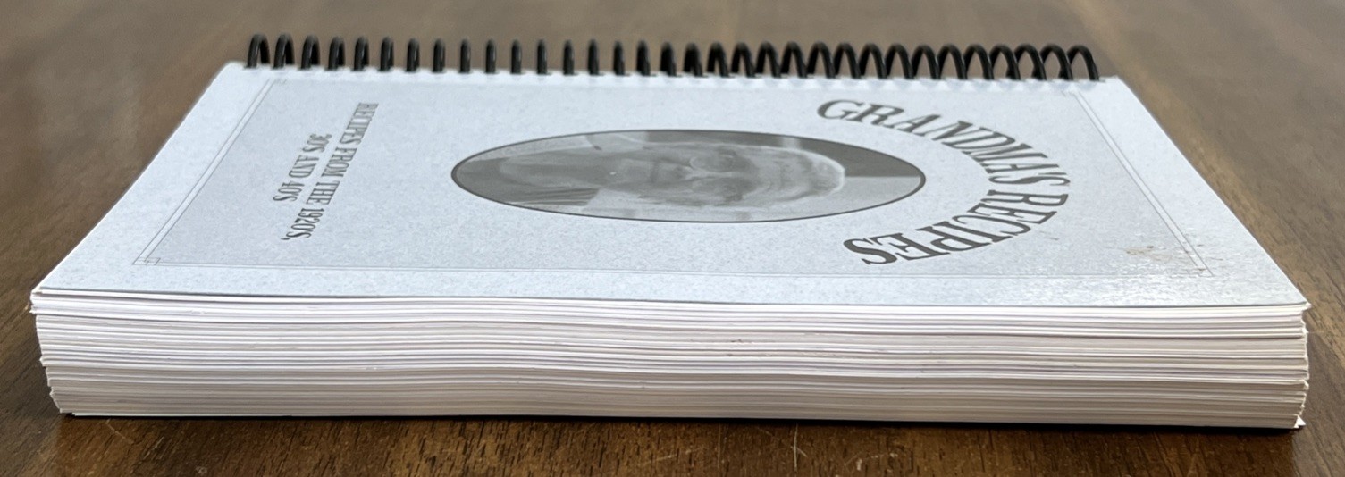 Grandma’s Recipes: Recipes From the 1920’s, 30’s And 40’s Vintage Spiral Bound