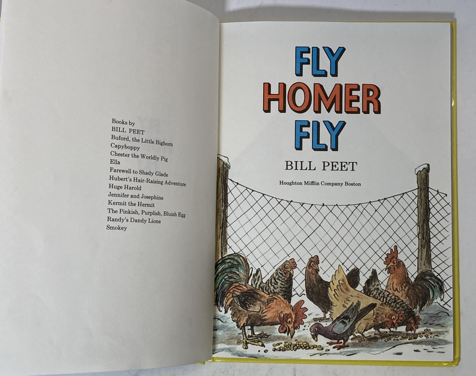 Fly Homer Fly Bill Peet Hardcover Library Binding Copyright 1969 Renewed 1997