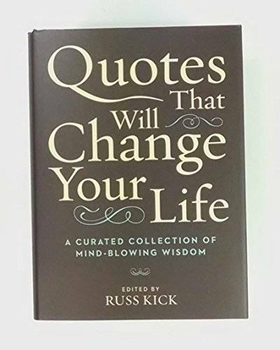 Quotes That Will Change Your Life – Hardcover – VERY GOOD