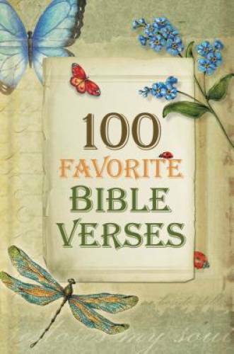 100 Favorite Bible Verses – Hardcover By Thomas Nelson – GOOD