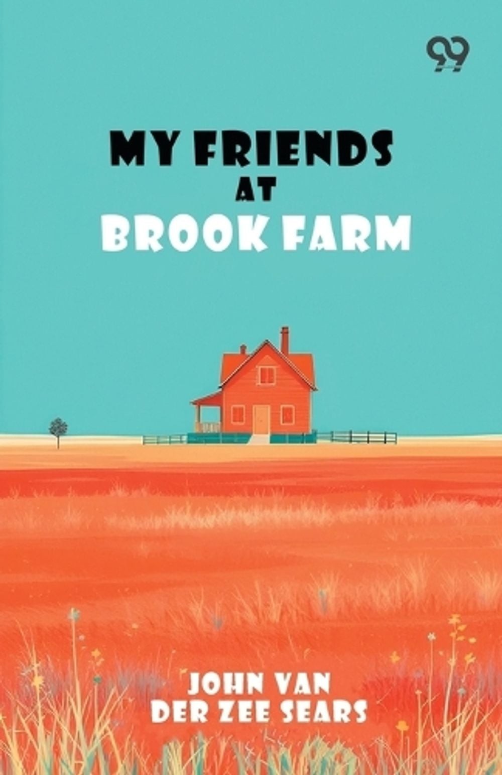 My Friends At Brook Farm by John Van Der Zee Sears Paperback Book