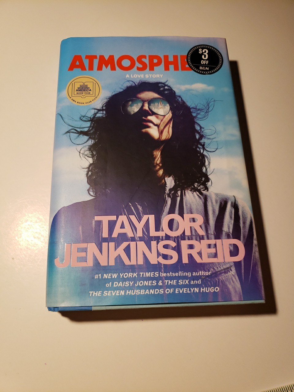 Atmosphere: GMA Book Club A Love Story by Taylor Jenkins Reid 3rd Printing HC