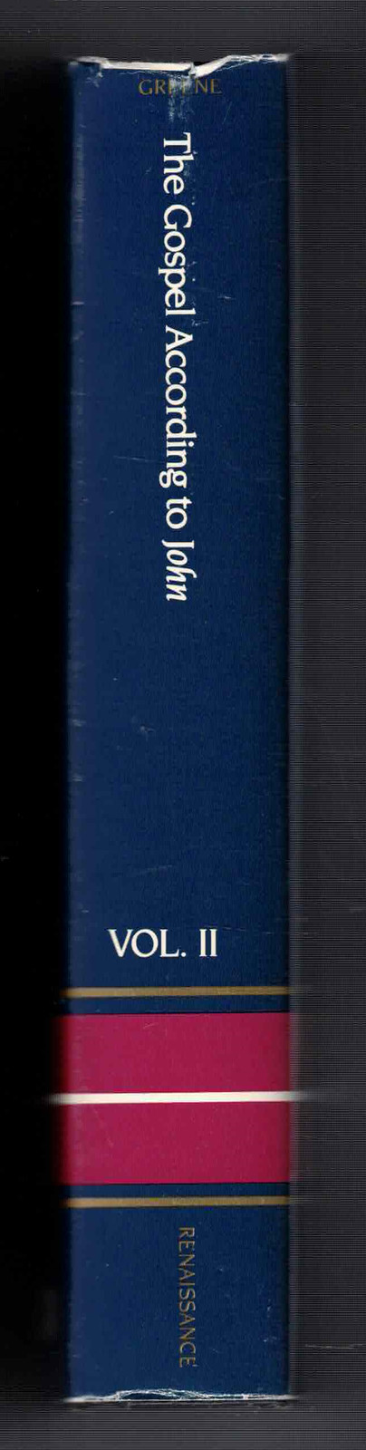 The Gospel According to John Volume II (Chapters 8-14) by Oliver B. Greene