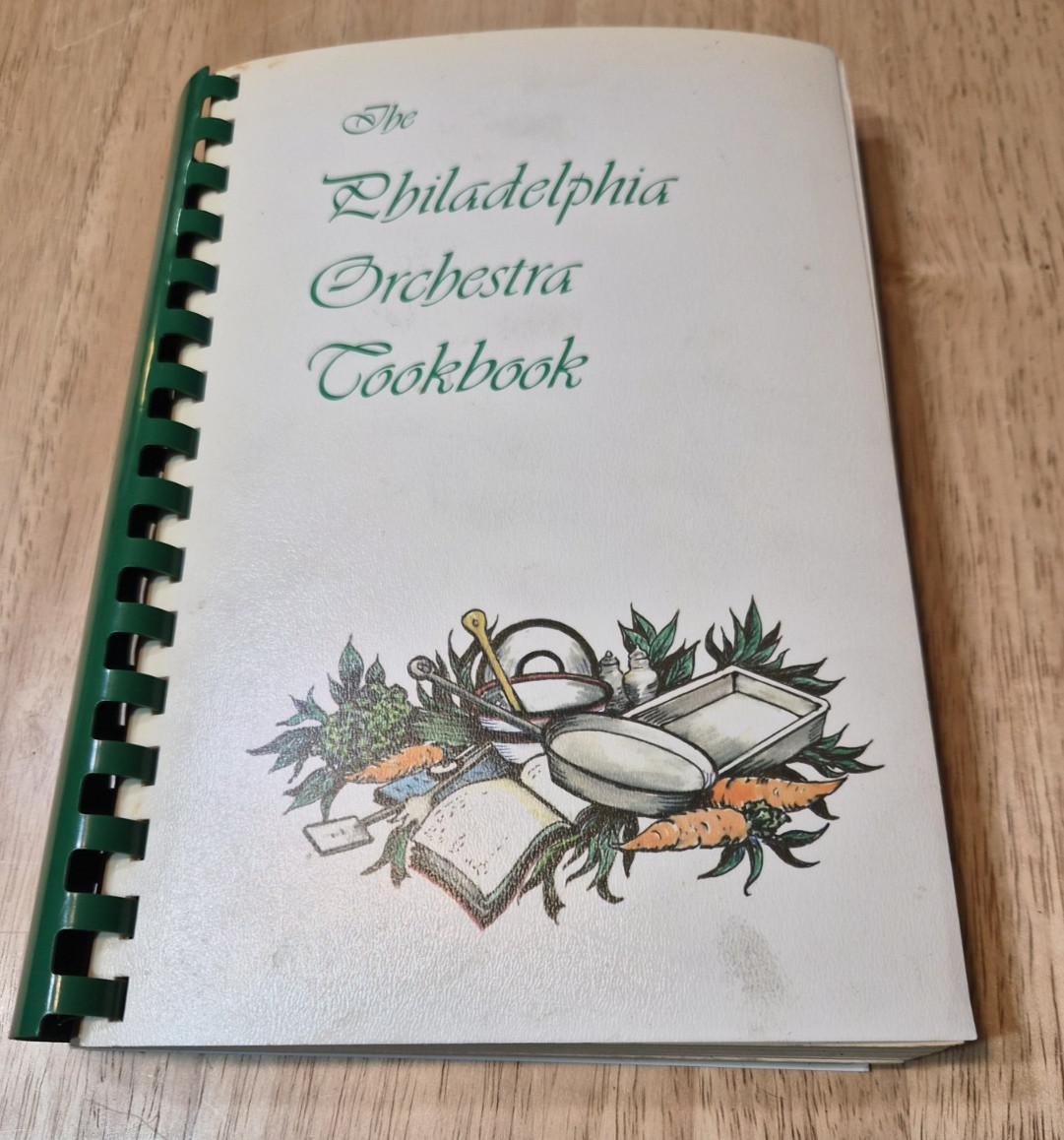 Vintage 1980 „THE PHILADELPHIA ORCHESTRA COOKBOOK“ by Phila. Committee 398 pages