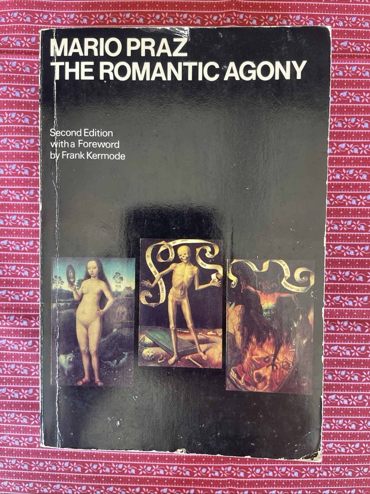 The Romantic Agony, 2nd Edition by Mario Praz, trans. A. Davidson (1979 VTG PB)