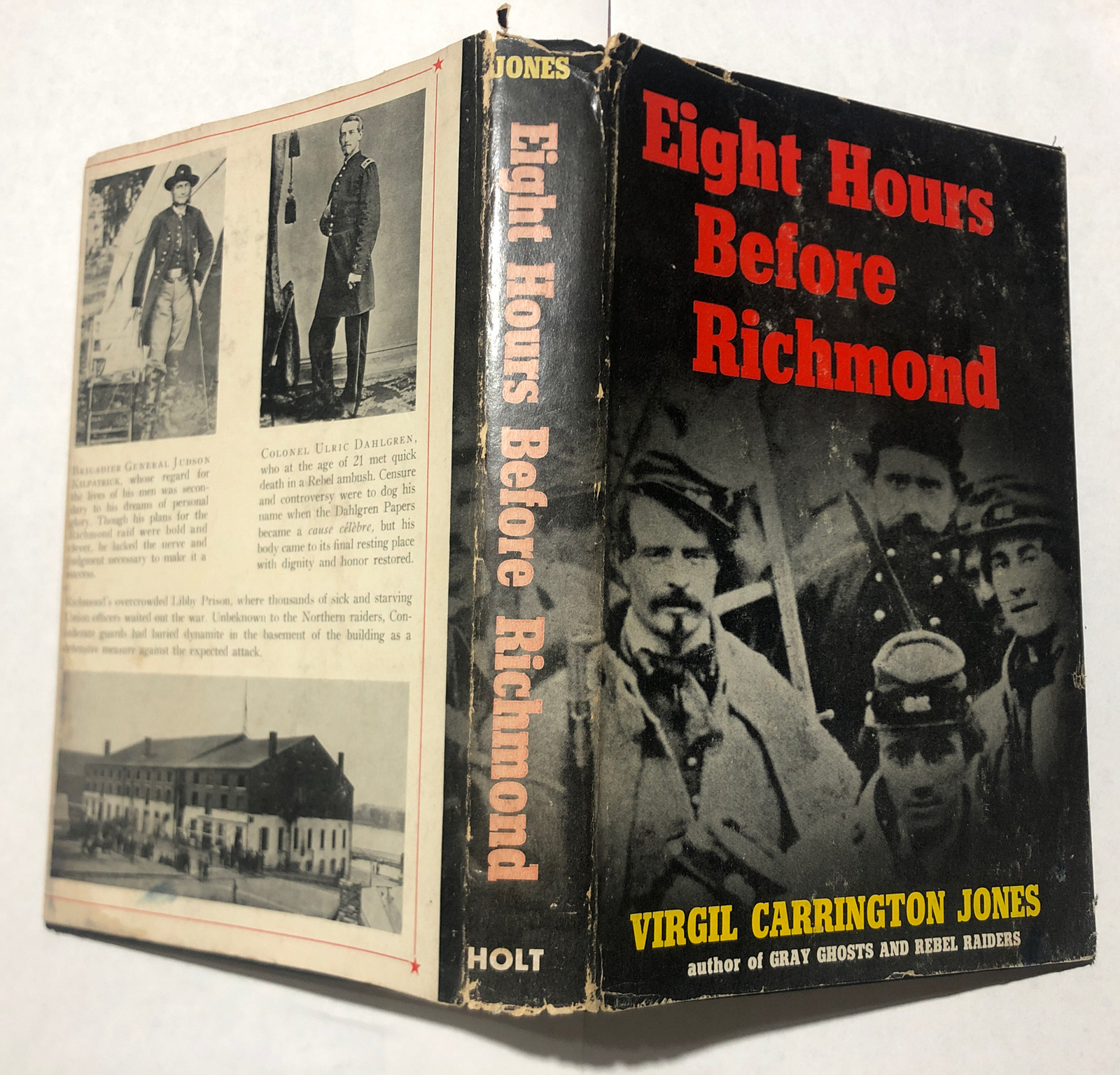 SIGNED Eight Hours Before Richmond Virgil Carrington Jones 1st Ed. DJ Civil War
