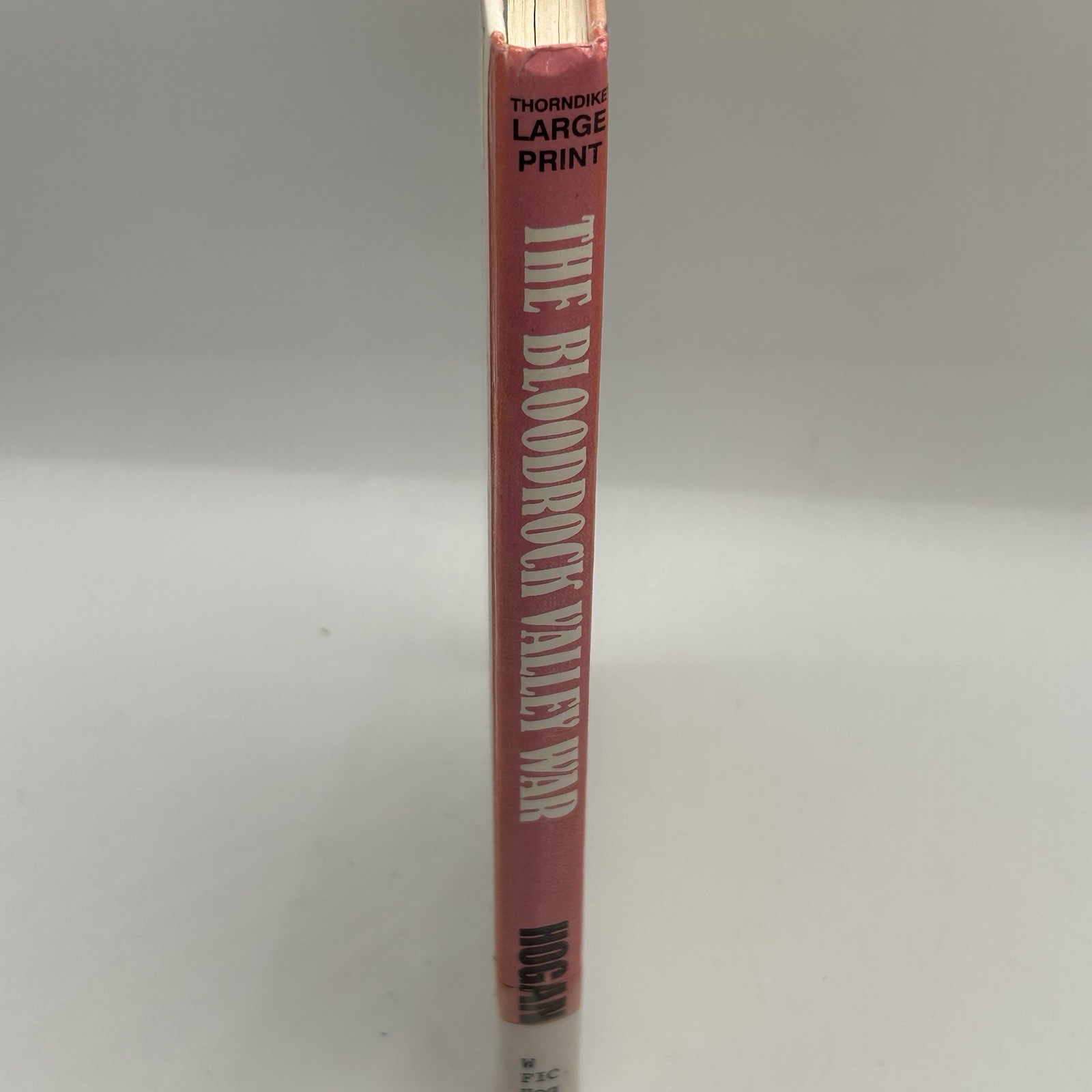 The Bloodrock Valley War Book Library Binding Ray Hogan Hardcover