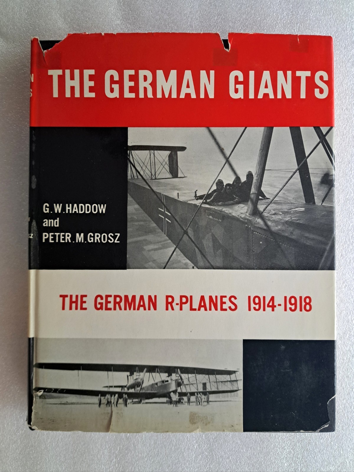 THE GERMAN GIANTS WW1 – Bomber Aircraft History R-Planes First World War HC DJ