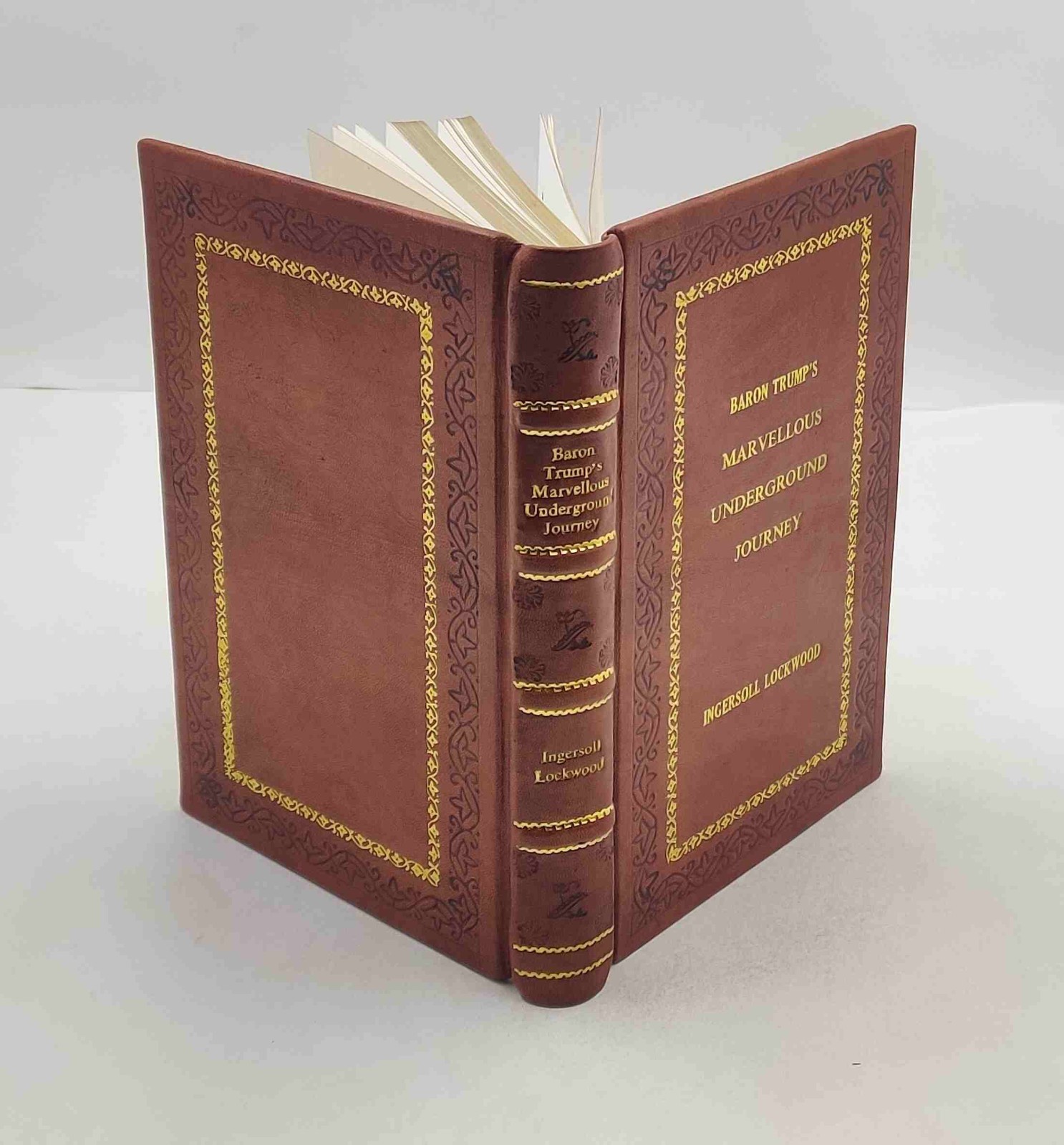 Baron Trump’s marvellous underground journey 1893 [PREMIUM LEATHER BOUND]