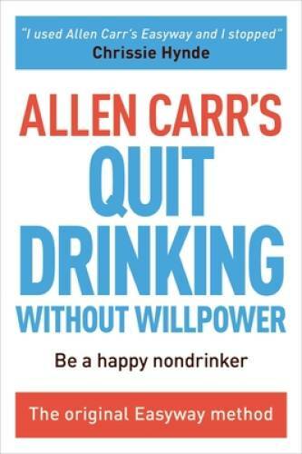 Stop Drinking Now – Paperback By Carr, Allen – GOOD