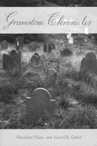 Gravestone chronicles – Chase, Theodore – Good – See condition notes
