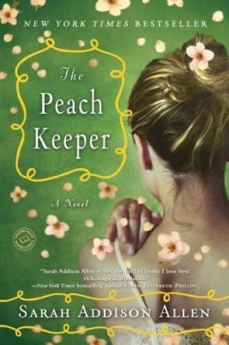 The Peach Keeper: A Novel (Random House Reader’s Circle) – Paperback – VERY GOOD