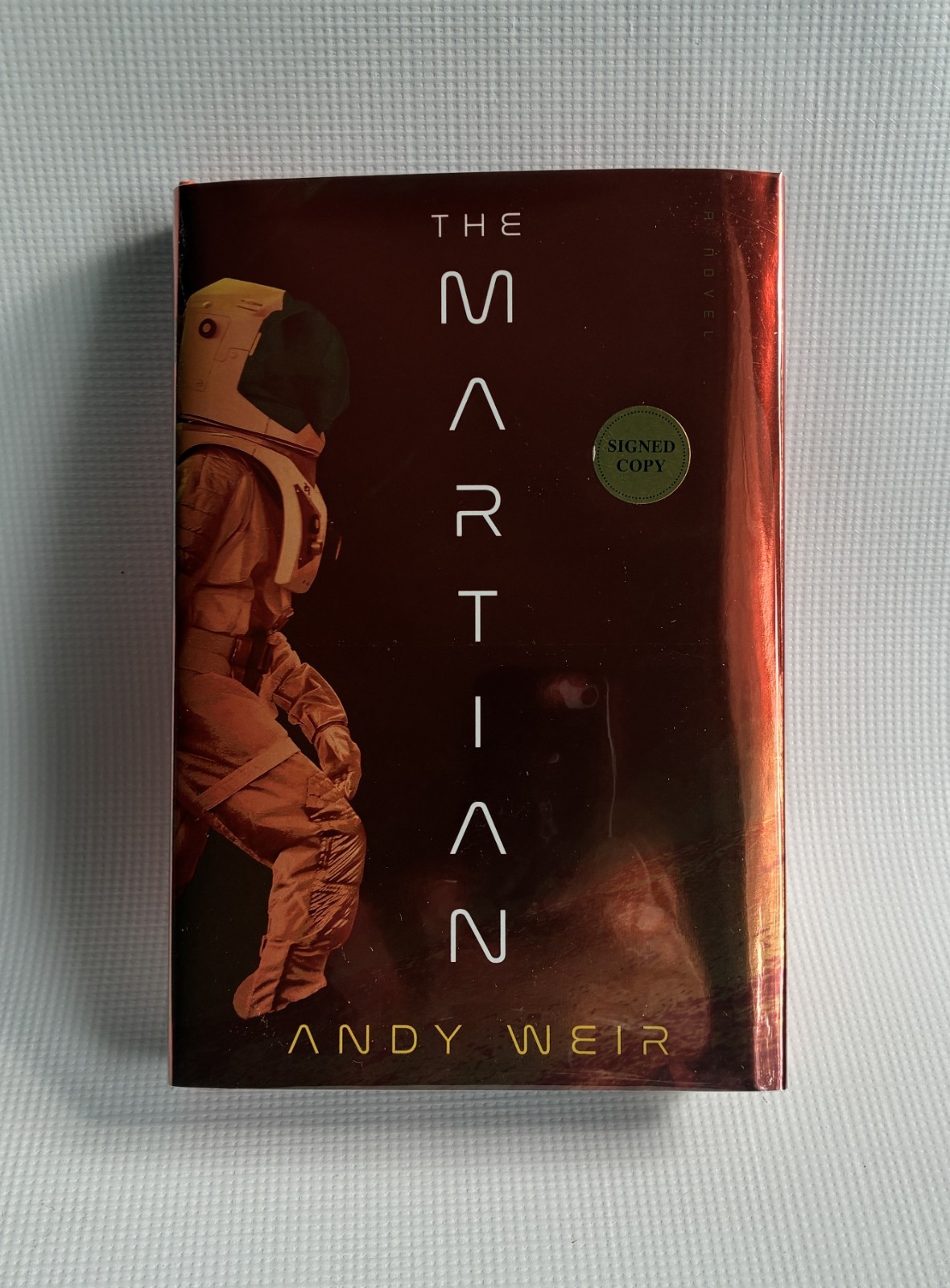 The Martian by Andy Weir SIGNED Deluxe Hardcover Edition, 1st Printing, New/Fine