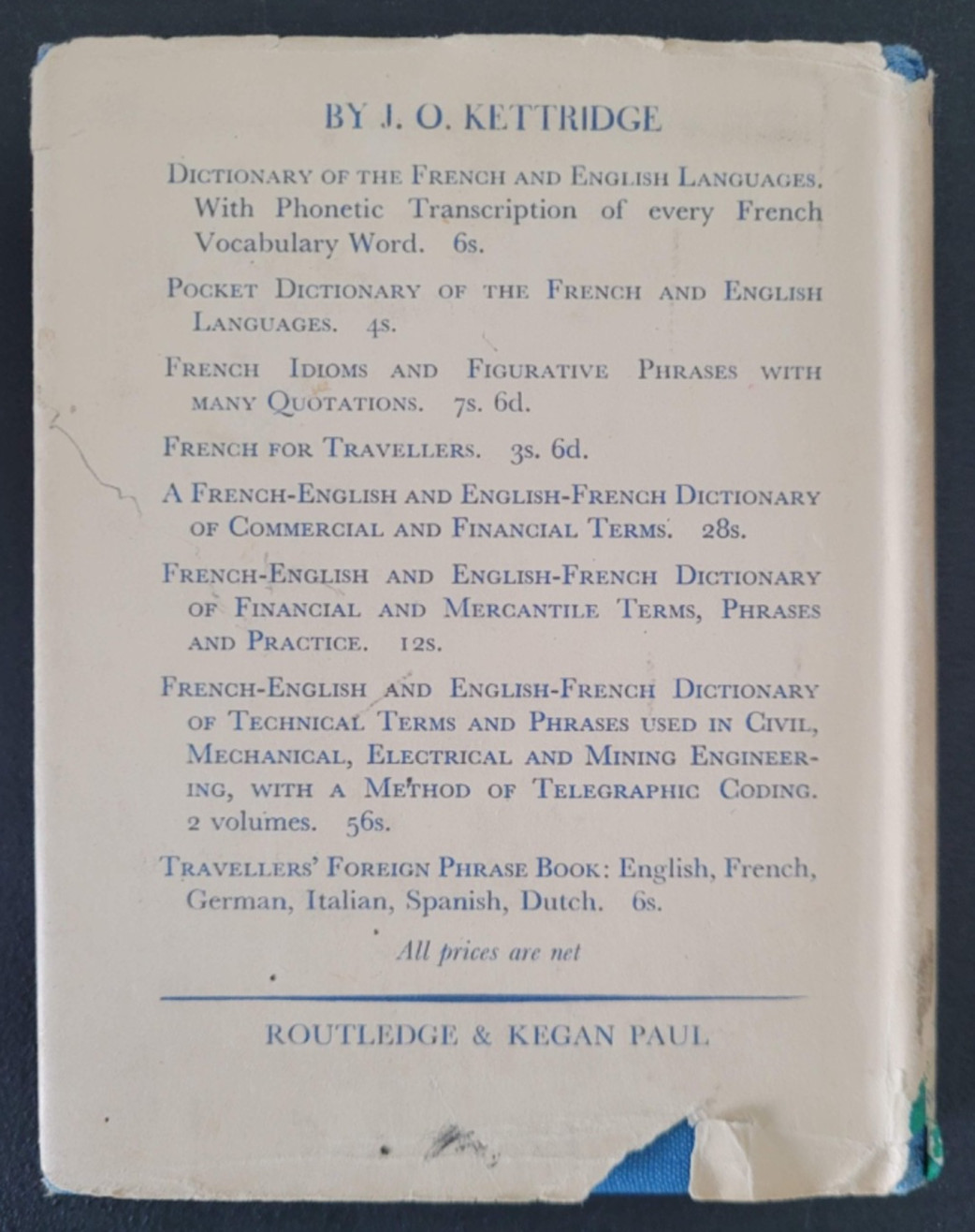 TRAVELLERS‘ FOREIGN PHRASE BOOK HARDCOVER 1951 Julius O. Kettridge 272 Pages