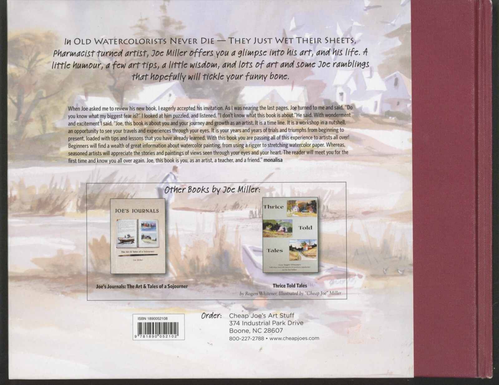 Old Watercolorists Never Die, They Just Wet Their Sheets by Joe Miller – Signed