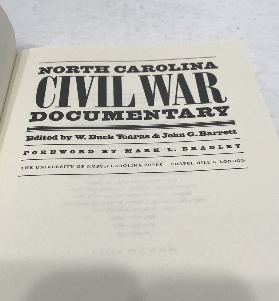 North Carolina Civil War Documentary by Buck Yearns John Barrett Mark Bradley