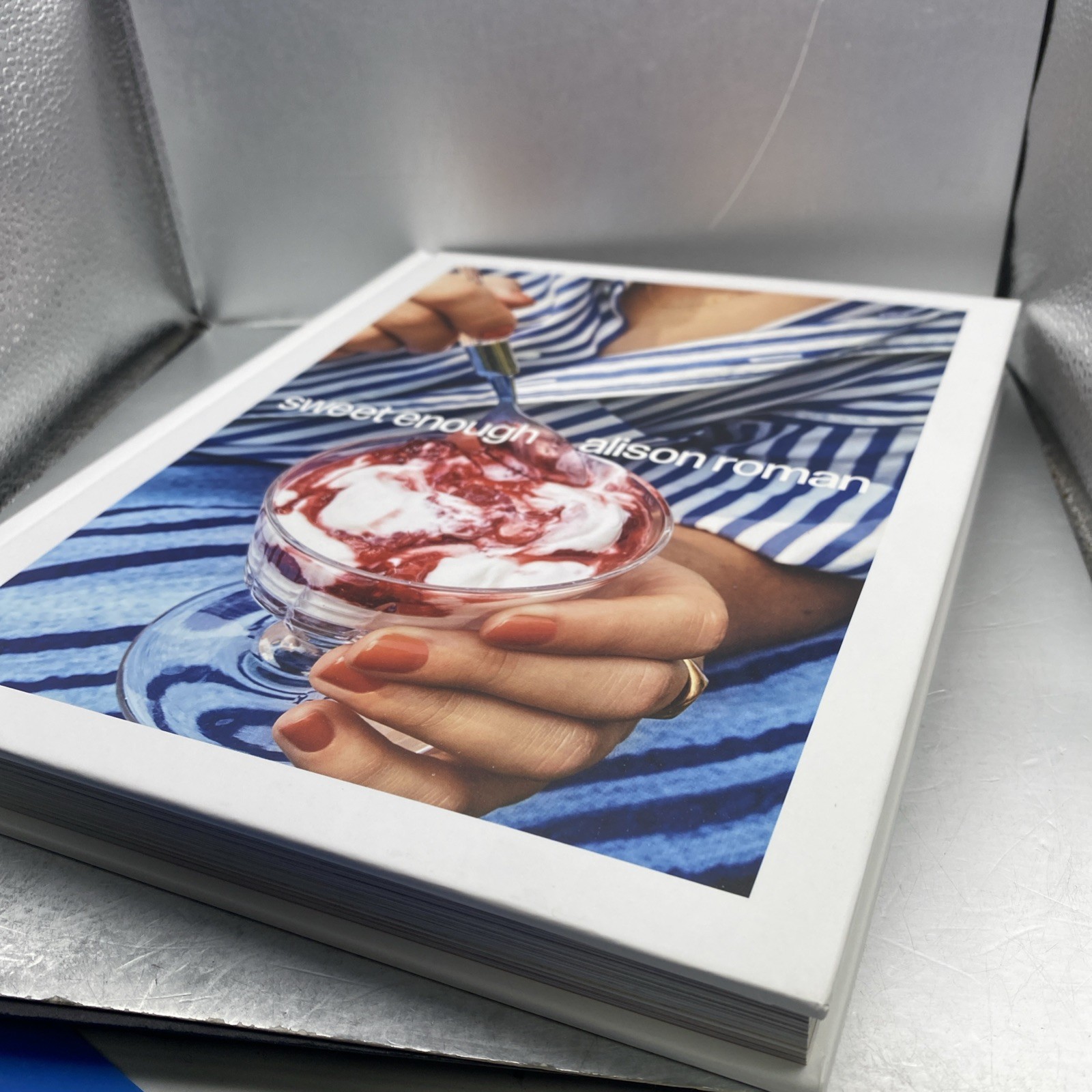 Sweet Enough A Dessert Cookbook Alison Roman Excellent Condition Baking Recipes
