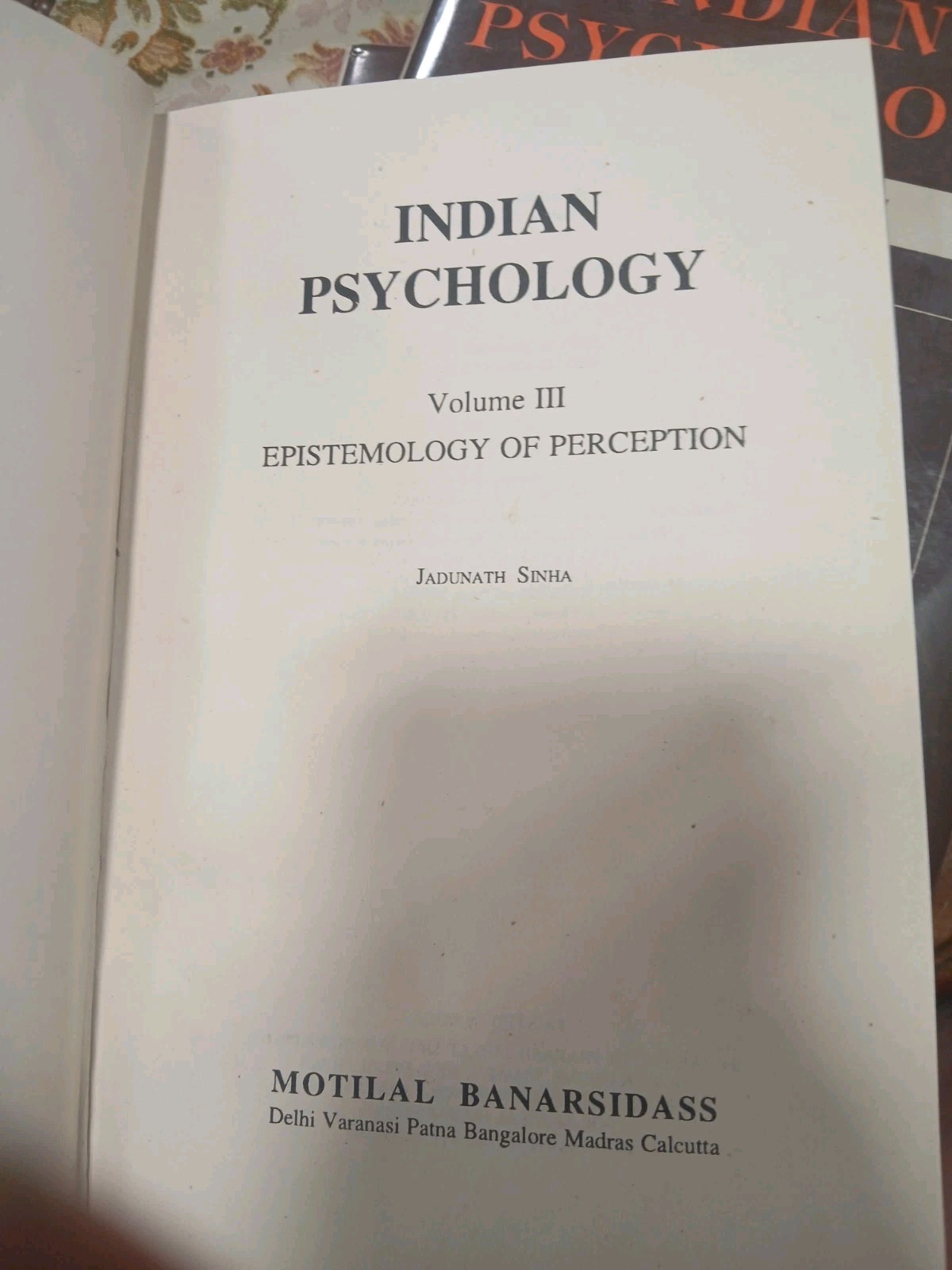 Indian Psychology Jadunath Sinha 1996 HC 3 Volumes Cognition Emotions Epistemolo