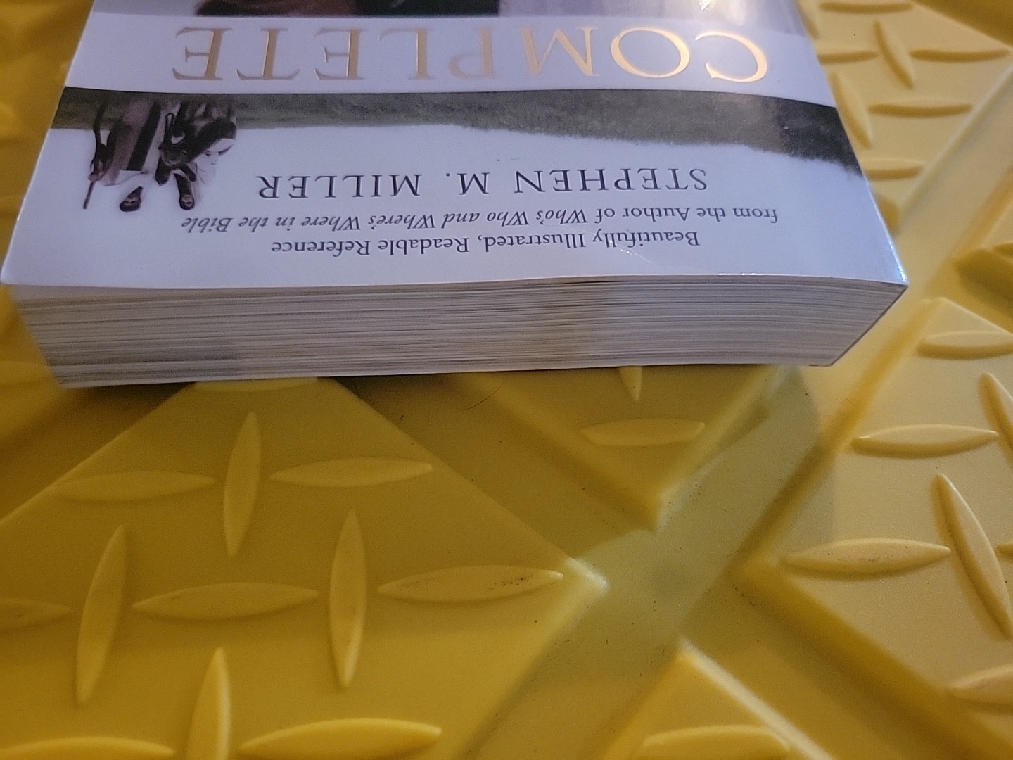 The Complete Bible Handbook by Stephen M Miller: New