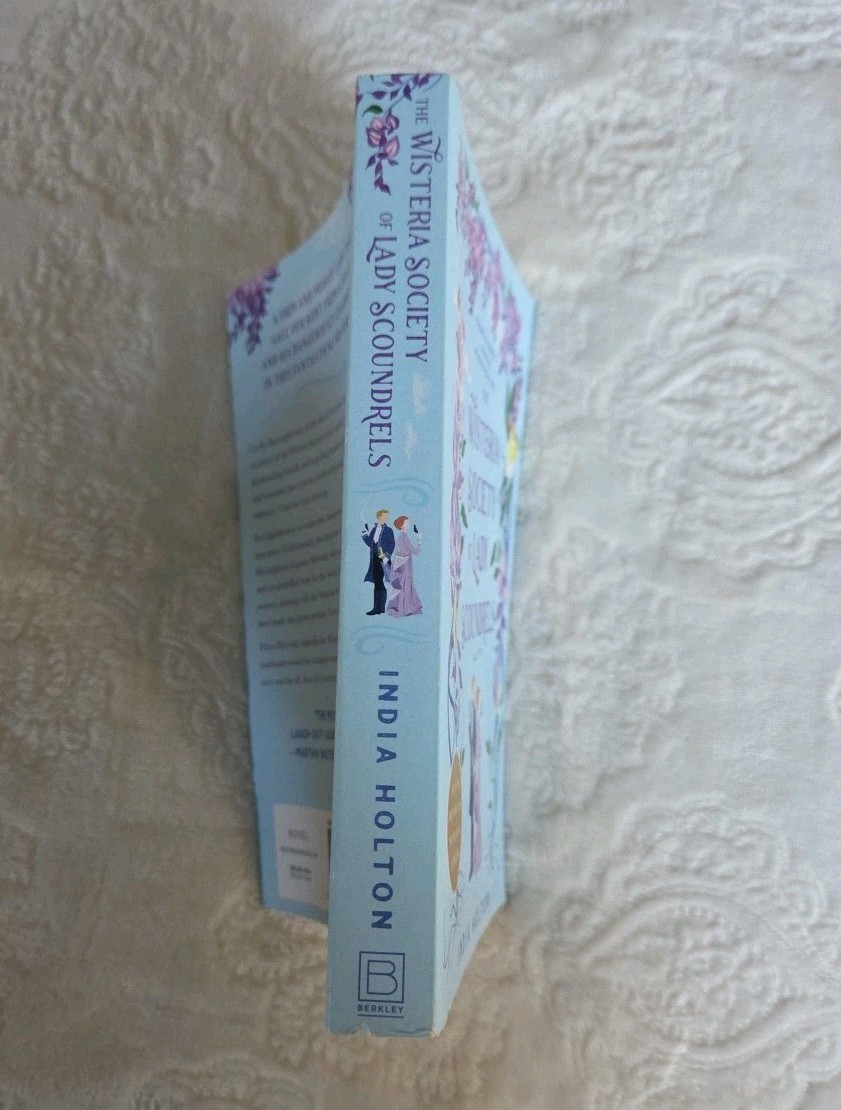 Wisteria Society of Lady Scoundrels by India Holton (2021, Trade Paperback)