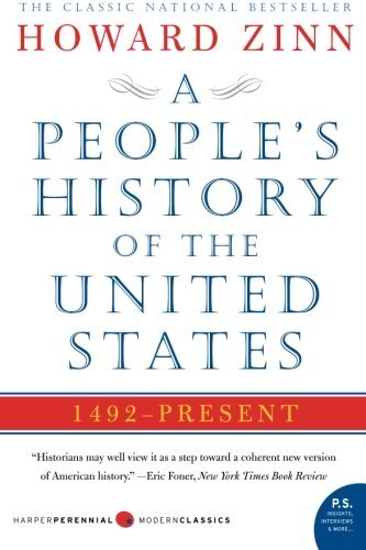 A People’s History of the United States by Howard Zinn