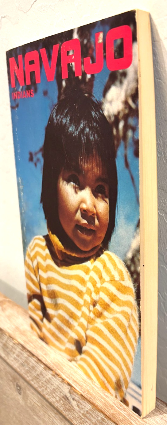Rare! Vintage Navajo Indians Paperback Book! Indian Tribal Series 1977 124 Pages