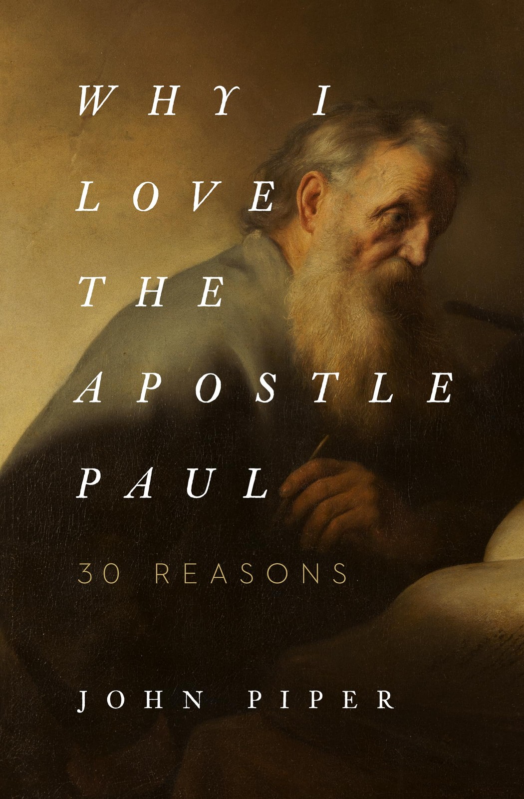 Why I Love the Apostle Paul: 30 Reasons – Piper, John – Good – See condition…