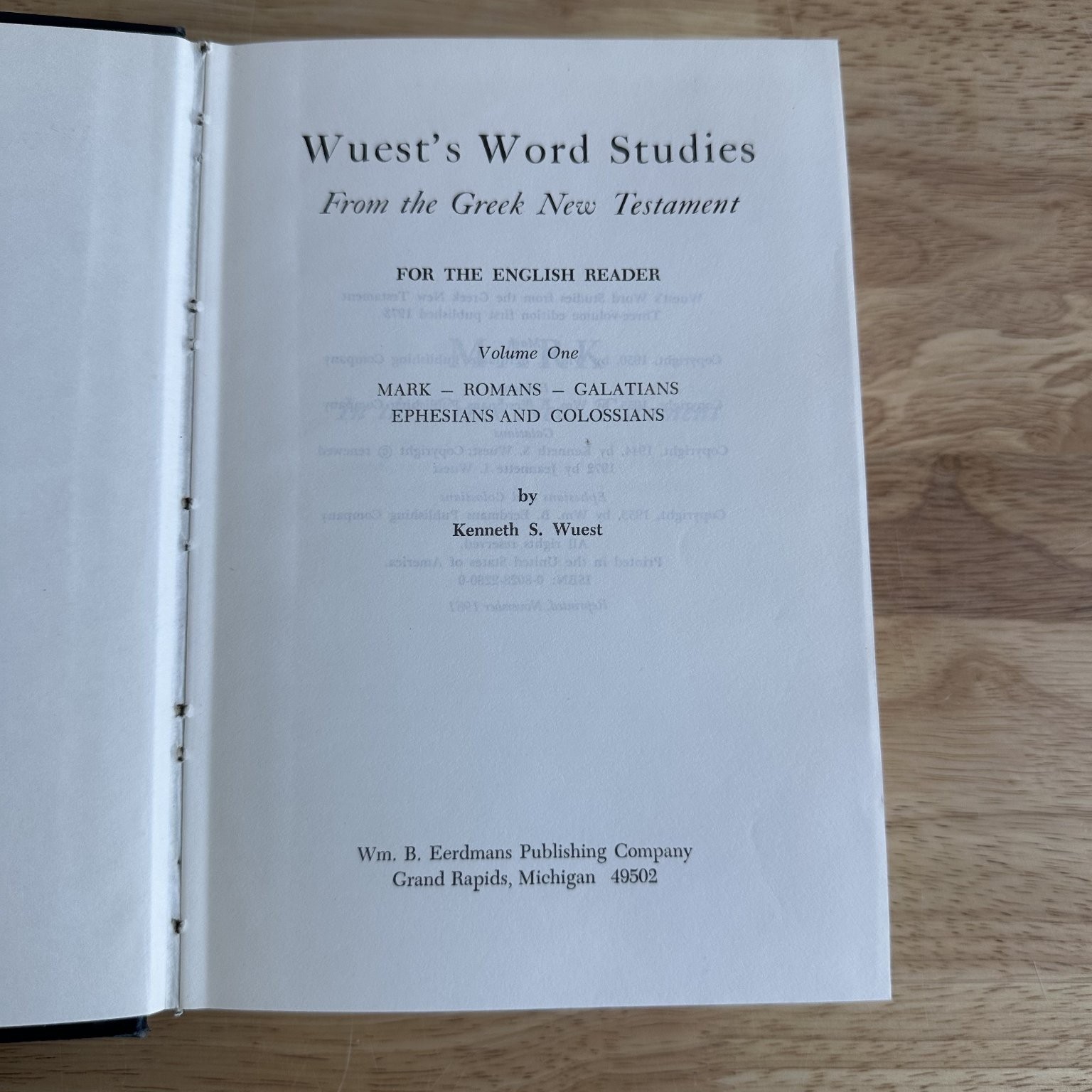Wuest’s Word Studies Greek New Testament Kenneth Wuest 1981 Eerdmans 3 Vol Set