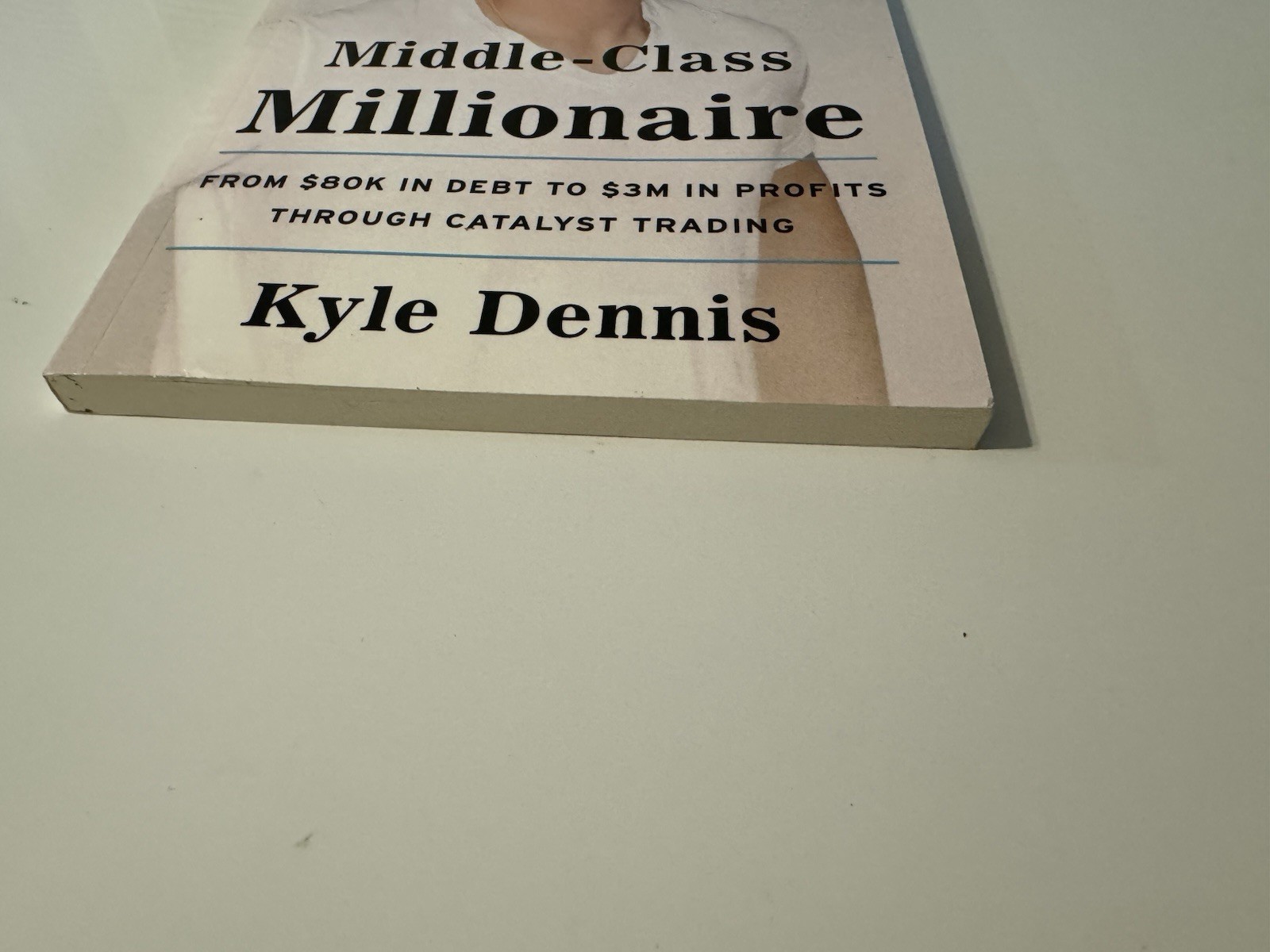 Middle-Class Millionaire : From $80k in Debt to $3m in Profits