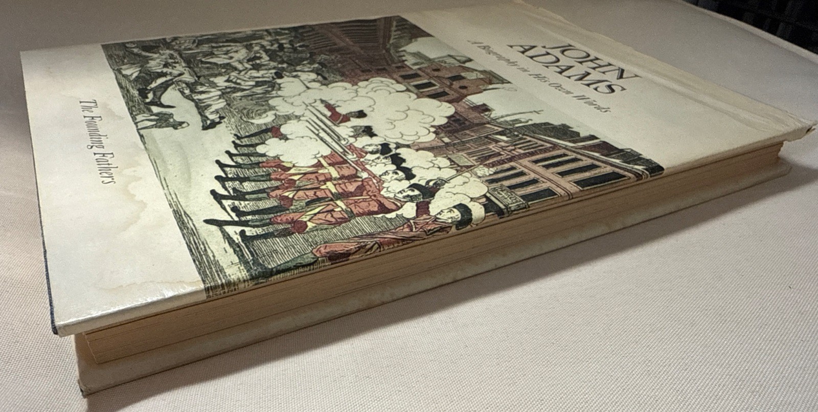John Adams A Biography in His Own Words Vol 1 and 2 Complete HC DJ 1963