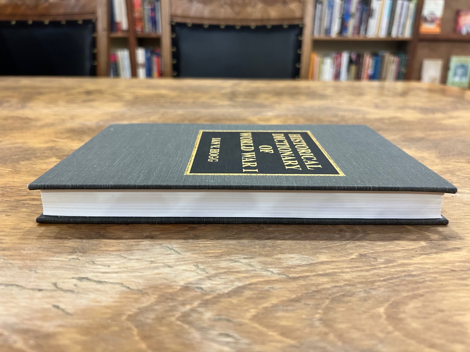Like new copy of the Historical Dictionary of World War I by Ian V. Hogg
