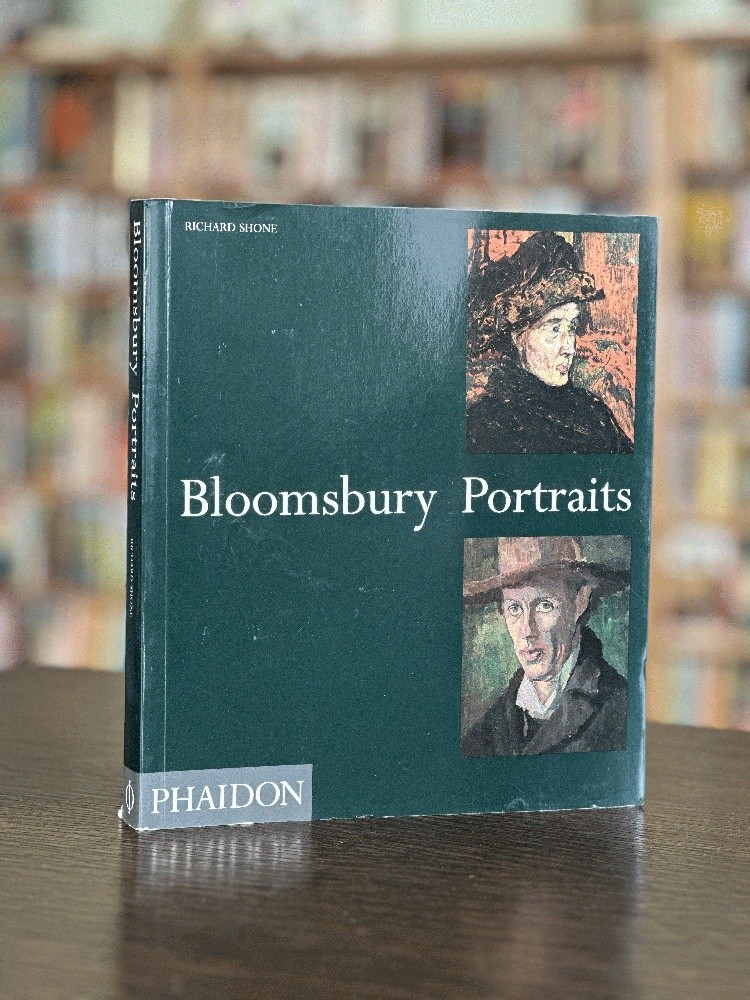 Bloomsbury Portraits: Vanessa Bell, Duncan Grant and Their Circle