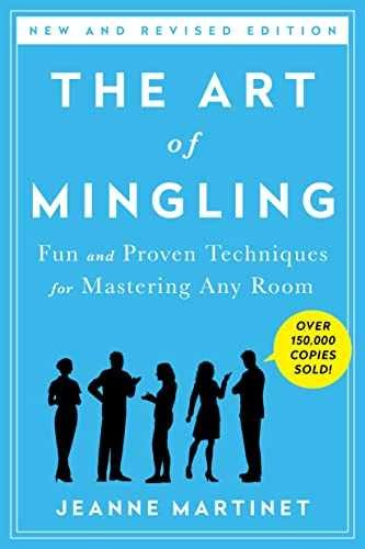 The Art of Mingling, Third Edition: – Paperback, by Martinet Jeanne – Very Good