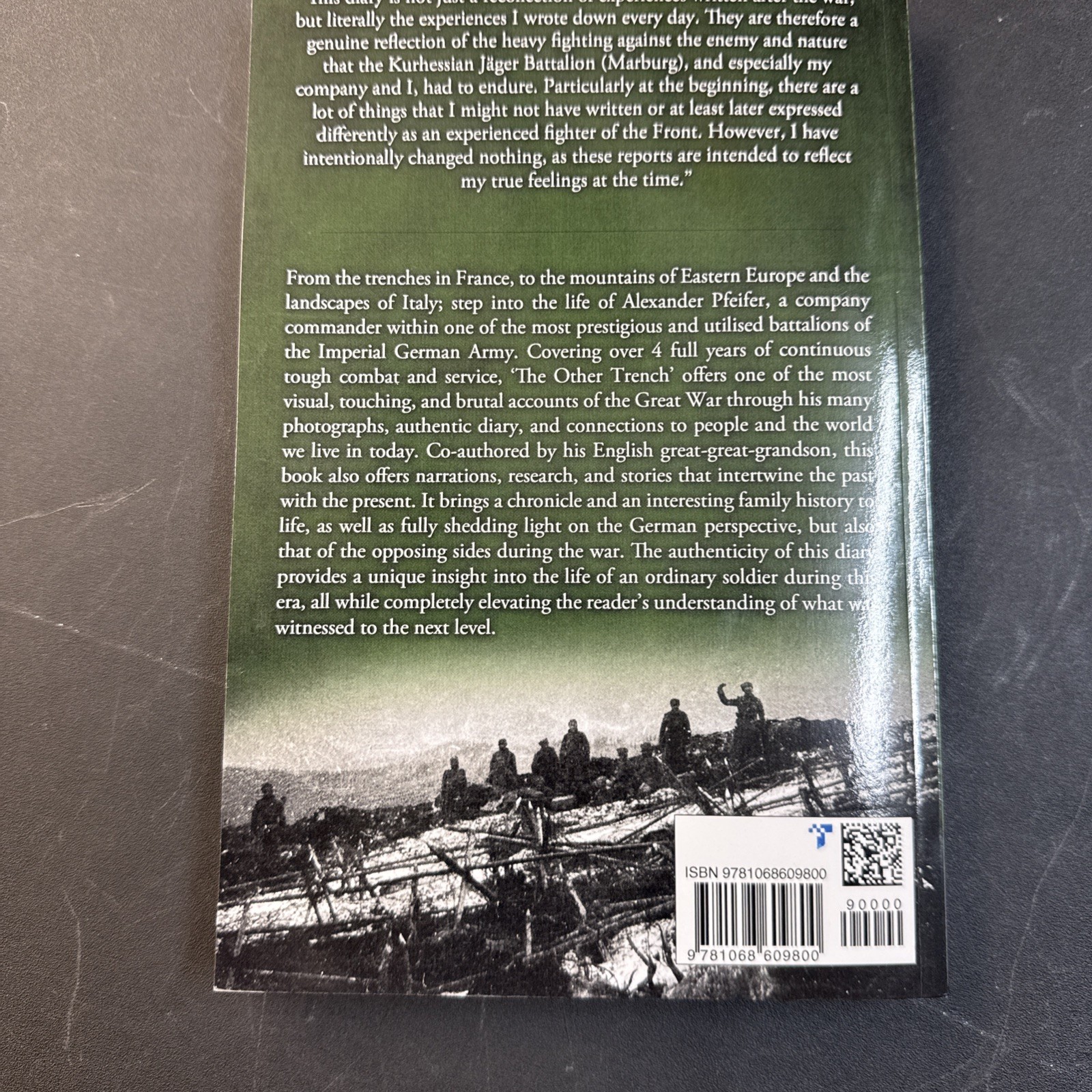 The Other Trench: The WW1 Diary and Photos of a German Officer by Pfeifer: