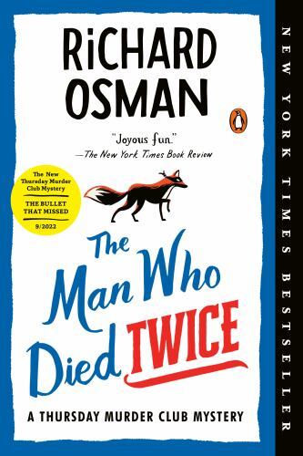 The Man Who Died Twice: A Thursday Murd- paperback, 9781984881014, Richard Osman