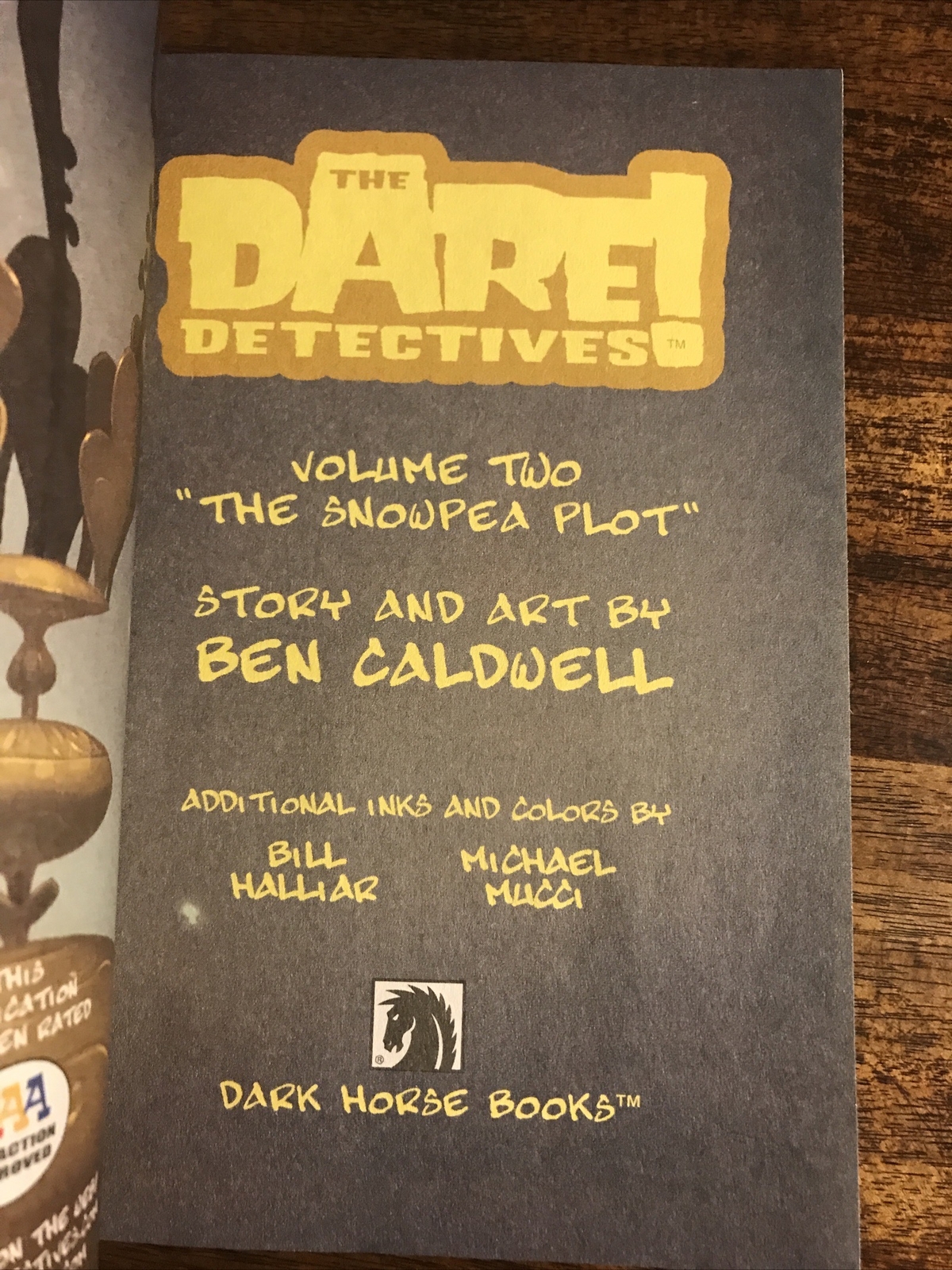 The Dare Detectives Vol 2 The Snowpea Plot – 1.2 Trade Paperback New Unread 1st