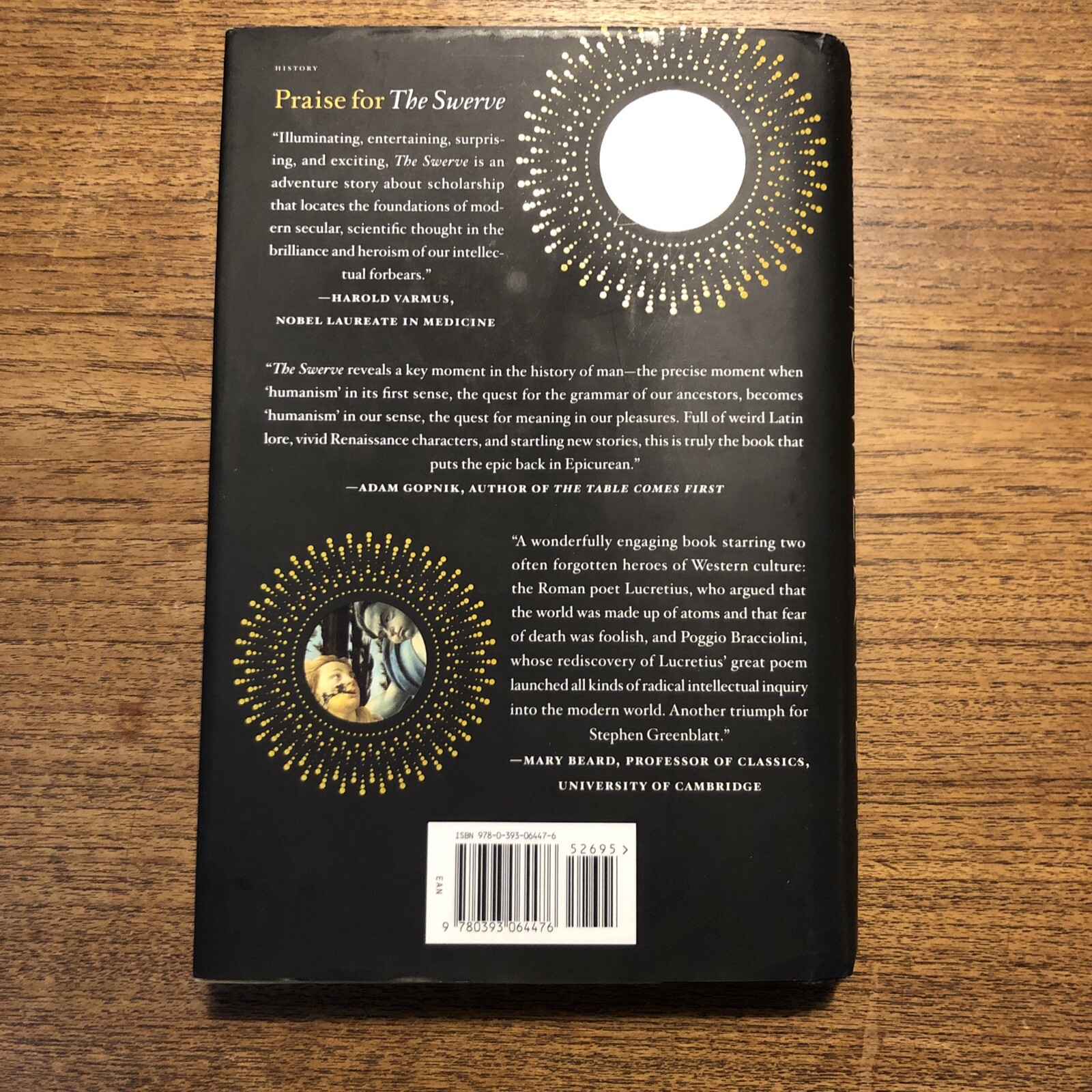 The Swerve : How the World Became Modern by Stephen Greenblatt (2011 First Ed.)