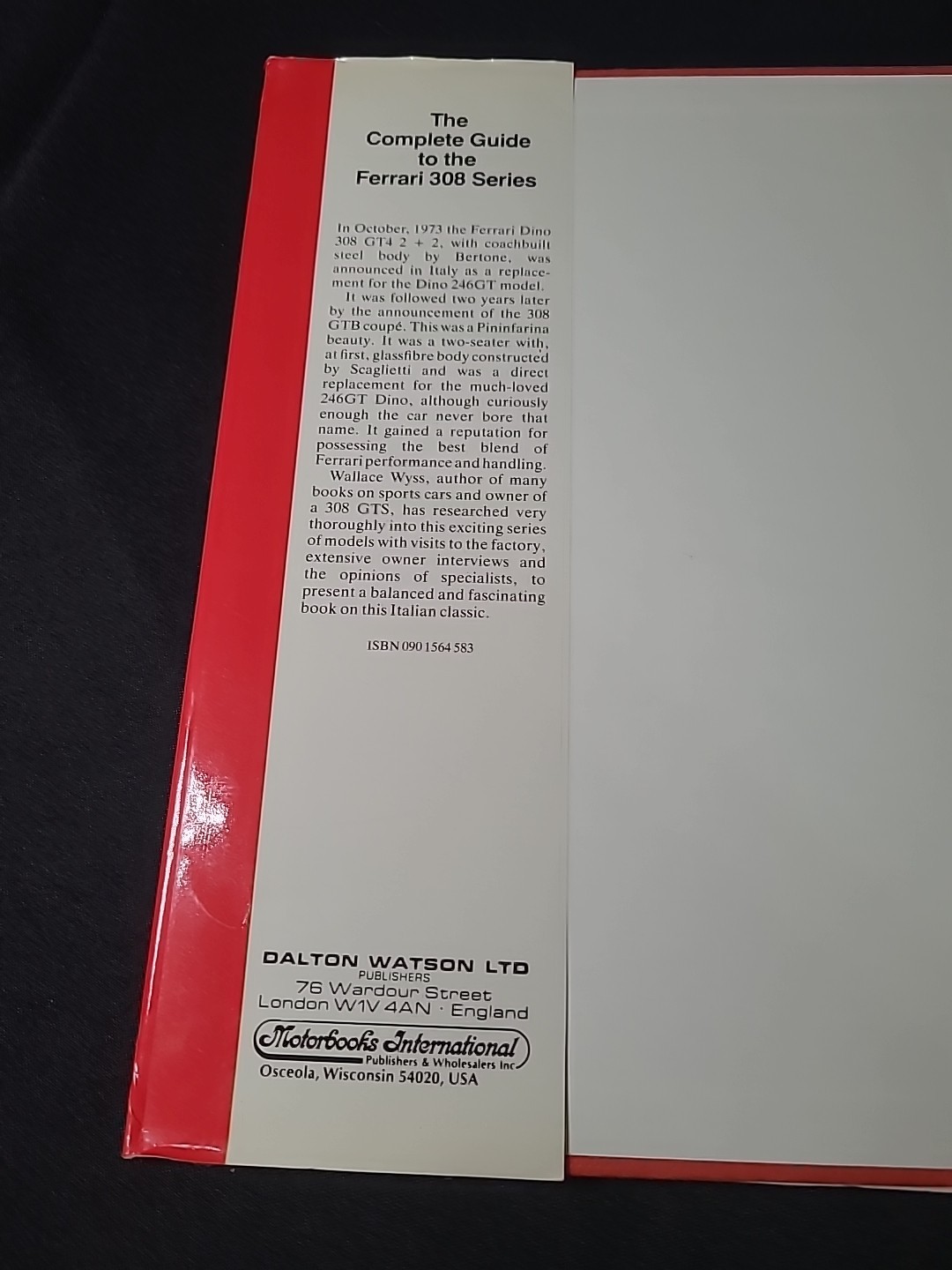 THE COMPLETE GUIDE TO THE FERRARI 308 328 MONDIAL 1982 FIRST EDIT Wallace Wyss