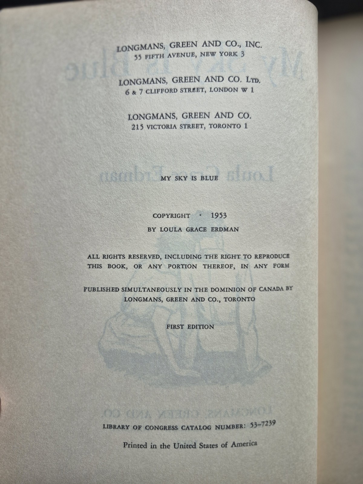 My Sky Is Blue By Loula Erdman 1st Edition 1953 HC DJ