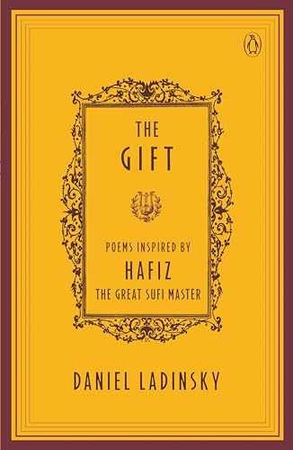 The Gift – Paperback, by Ladinsky Daniel – Very Good