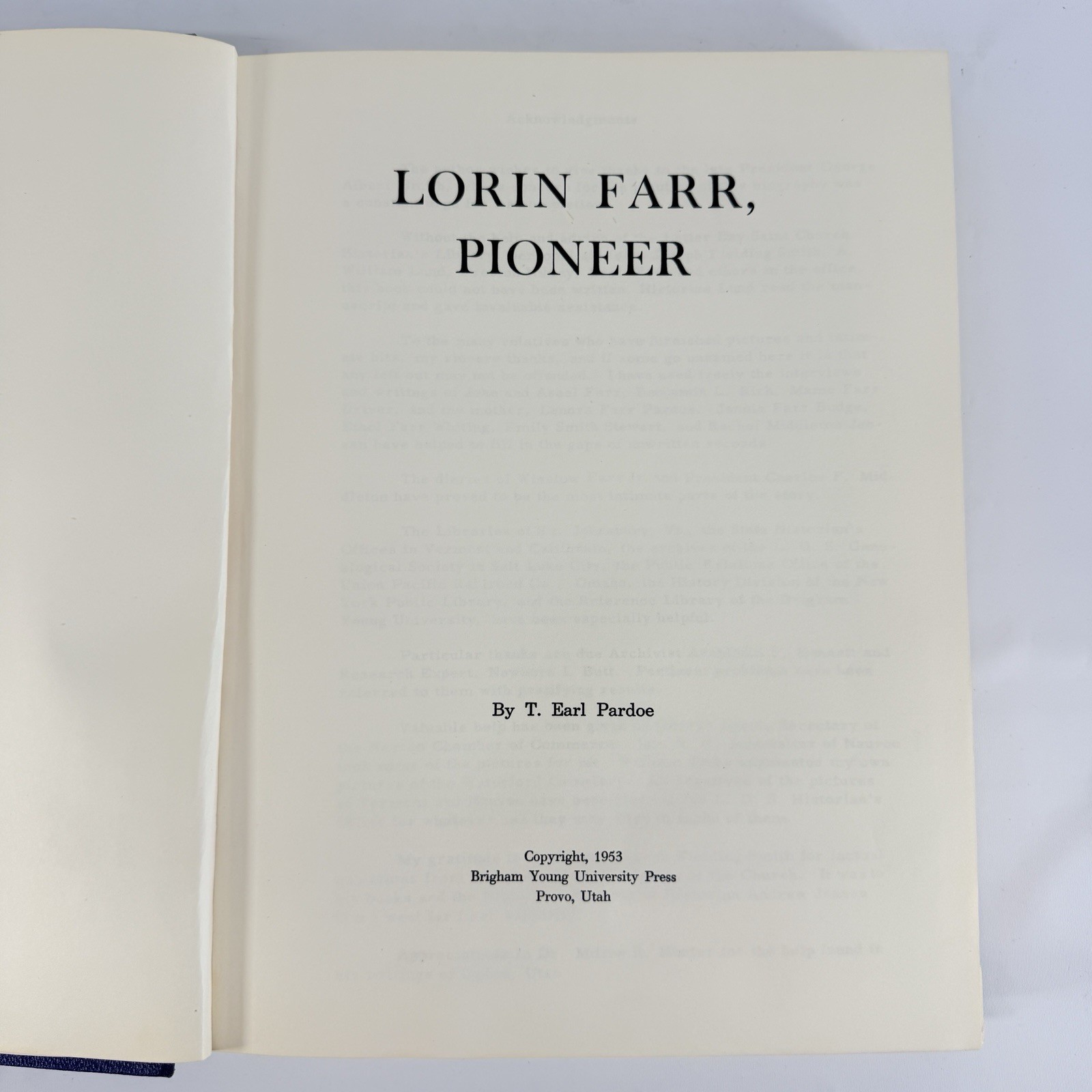 Lorin Farr Pioneer T. Earl Pardoe LDS Mormon History FIRST EDITION 1953 HC