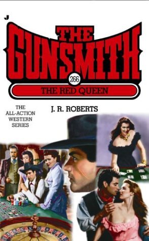 The Red Queen (The Gunsmith #266) – J. R. Roberts – Mass Market Paperback – …