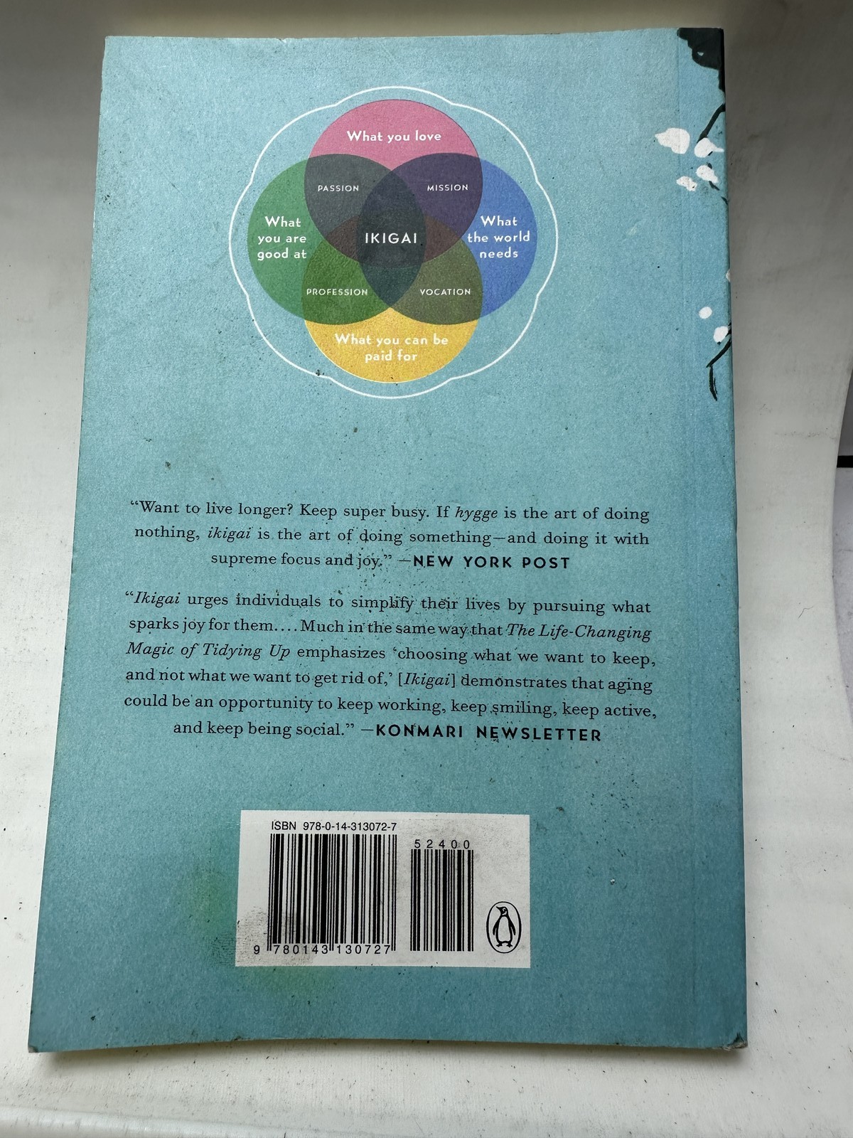 Ikigai: The Japanese Secret to a Long and Happy Life