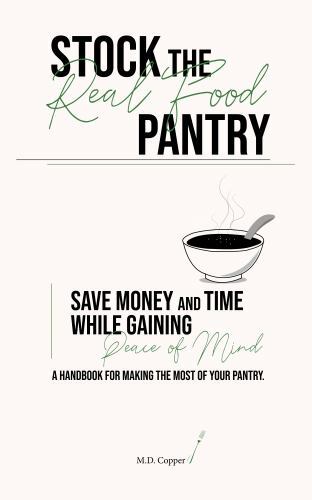 Stock the Real Food Pantry, Brand New, Free shipping in the US