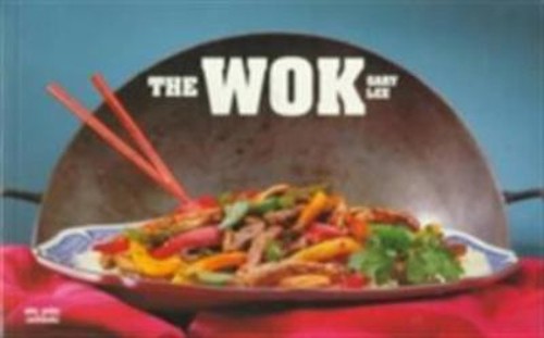 Wok Paperback Gary Lee