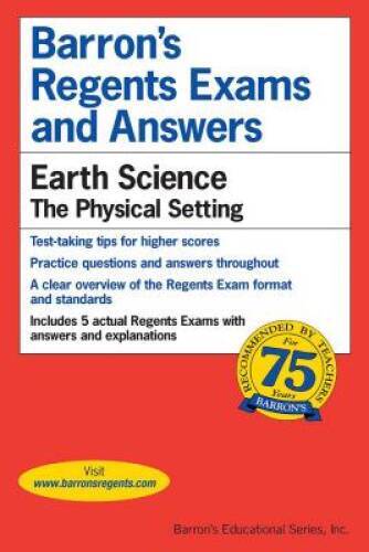 Regents Exams and Answers: Earth Science (Barron’s Regents Exams and A – GOOD