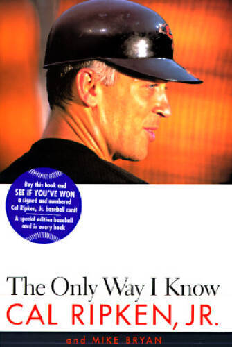 The Only Way I Know – Hardcover By Bryan, Mike – GOOD